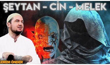 Şeytan - Cin - Melek / Metafizik