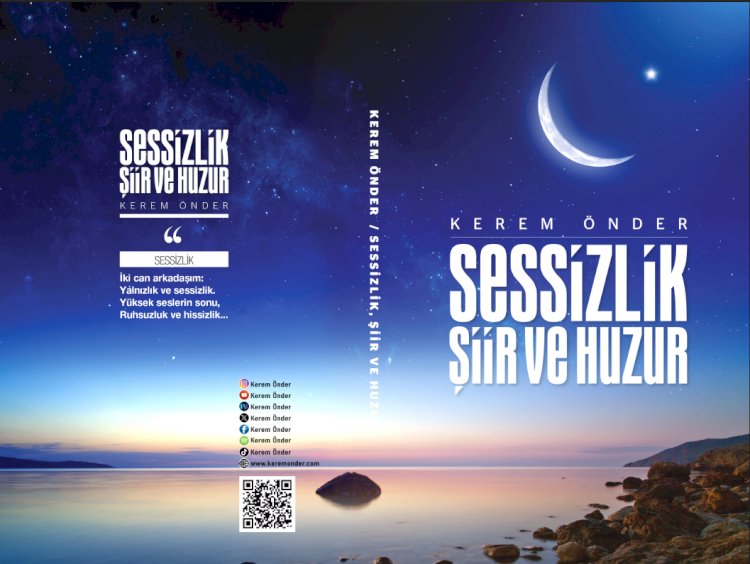 Sessizlik, Şiir ve Huzur